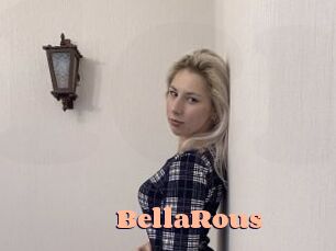 BellaRous