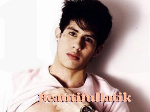 Beautifullatik