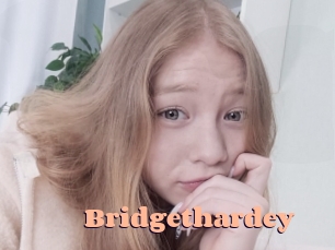 Bridgethardey