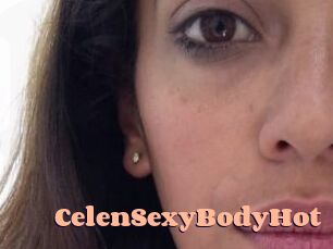 CelenSexyBodyHot