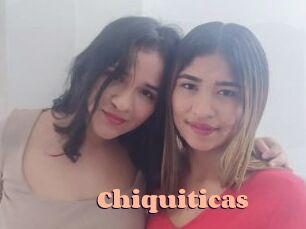 Chiquiticas