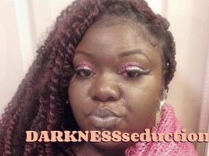 DARKNESSseduction