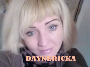 DAYNERICKA