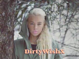 DirtyWishX