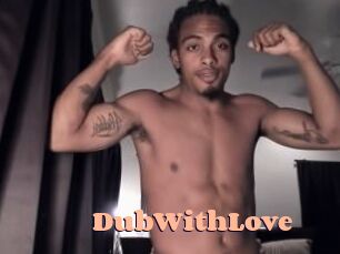 DubWithLove