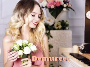 Demureee