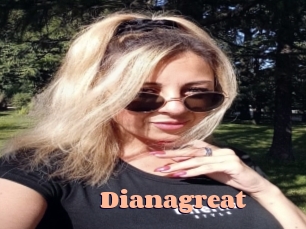 Dianagreat