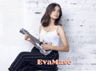 EvaMase