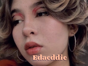 Edaeddie