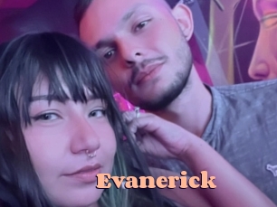 Evanerick