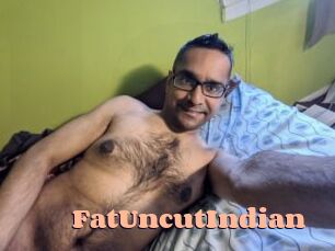 FatUncutIndian