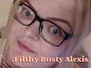 Filthy_Busty_Alexis