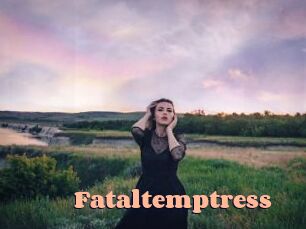 Fataltemptress