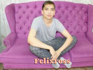 Felixross