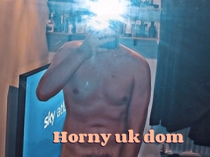 Horny_uk_dom