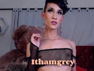 Ithamgrey