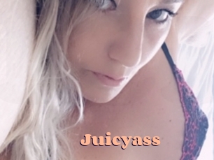 Juicyass