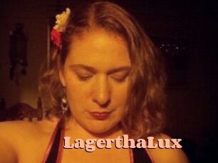 LagerthaLux