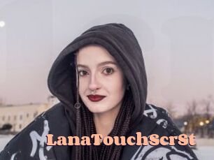 LanaTouchScrSt