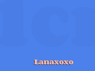 Lanaxoxo