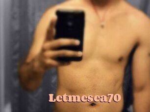 Letmesea70