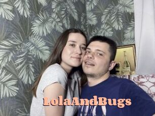 LolaAndBugs