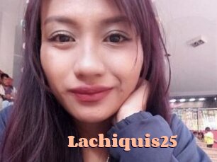 Lachiquis25