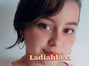 Ladiablaaa