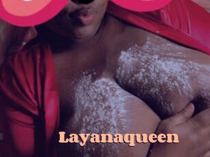 Layanaqueen