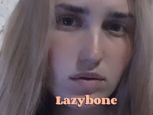 Lazybone