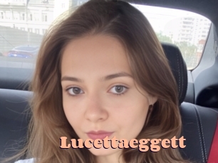 Lucettaeggett