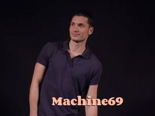 Machine69