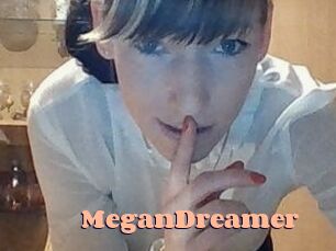 MeganDreamer