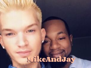 MikeAndJay