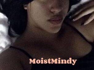 MoistMindy