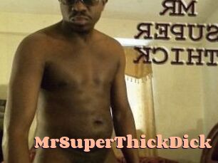 MrSuperThickDick