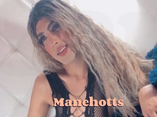 Manehotts