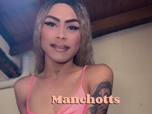 Manehotts