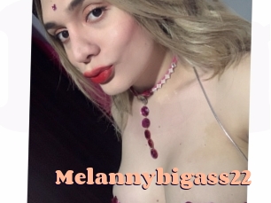 Melannybigass22