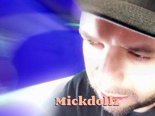 Mickdollz