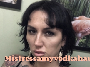 Mistressamyvodkahaus