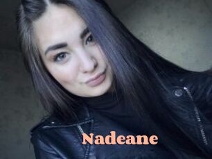 Nadeane