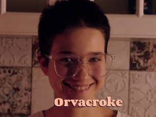 Orvacroke