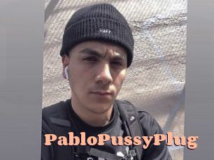 PabloPussyPlug