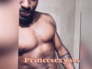 Princesexyass