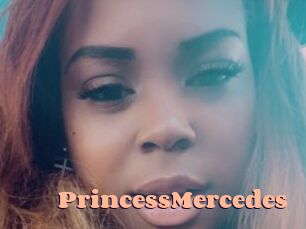 PrincessMercedes