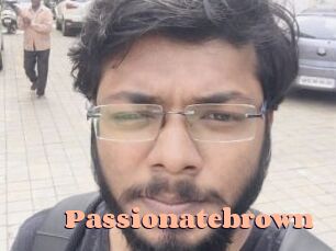 Passionatebrown