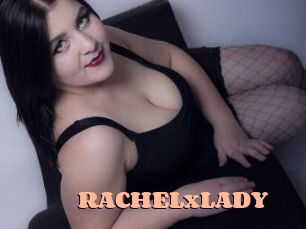RACHELxLADY