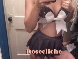 Rosecliche