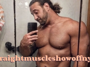 Straightmuscleshowoffny